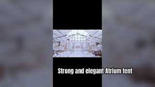 Our Atrium tent in UK 